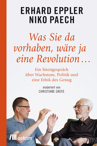 Was Sie da vorhaben, wäre ja eine Revolution.