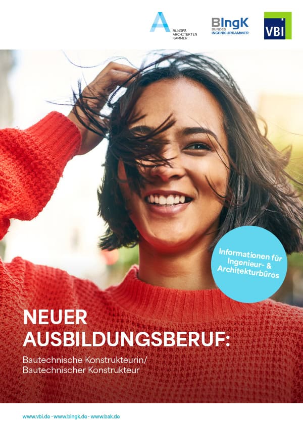 Info-Flyer Bautechnische Konstrukteurin/Bautechnischer Konstrukteur © BAK/BIngK/VBI