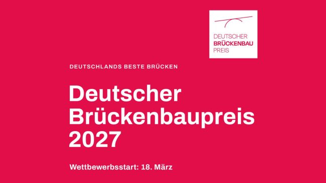 Deutscher Brückenbaupreis 2027 © VBI/BIngK
