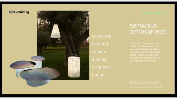 Zurückhaltende, elegante und sanft leuchtende Formen prägen den Trend sensuous atmospheres. © Quelle: Messe Frankfurt Exhibition