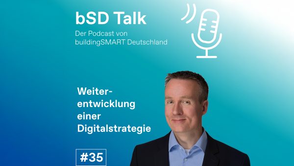 bSD Talk: Weiterentwicklung einer Digitalstrategie mit Candy Friauf, Deutsche Bahn AG © buildingSMART Deutschland