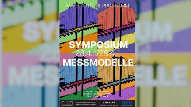 Veranstaltungsplakat zum Symposium Messmodelle am 28. und 29. April 2025 in Weimar. © Bauhaus-Universität Weimar / Internationales Heritage-Zentrum.