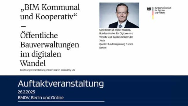 „BIM Kommunal und Kooperativ“ Eröffnungsveranstaltung: Öffentliche Bauverwaltungen im digitalen Wandel © Diconomy UG